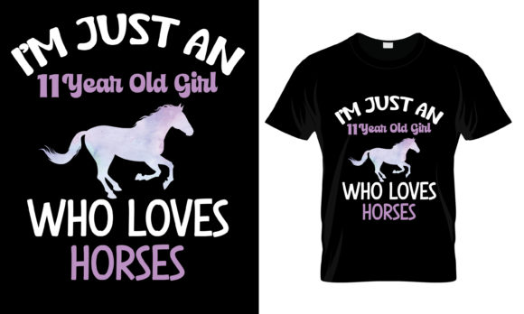 I'm Just an 11 Year Old Girl T-Shirt & Print Templates