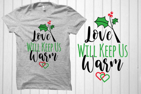 Love Will Keep Us Warm